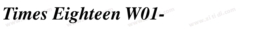 Times Eighteen W01字体转换 Times Eighteen W01字体转换